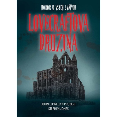Lovecraftova družina: Horor u Všech svatých - Stephen Jones