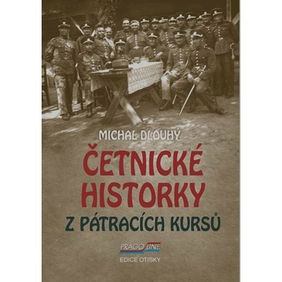 Četnické historky z pátracích kursů - Michal Dlouhý
