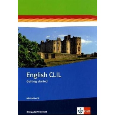 English CLIL - Getting startet, m. Audio-CD