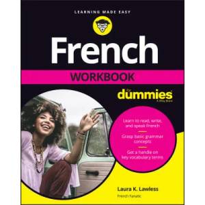 French Workbook For Dummies | Lawless, Laura K (ISBN: 9781119982036)