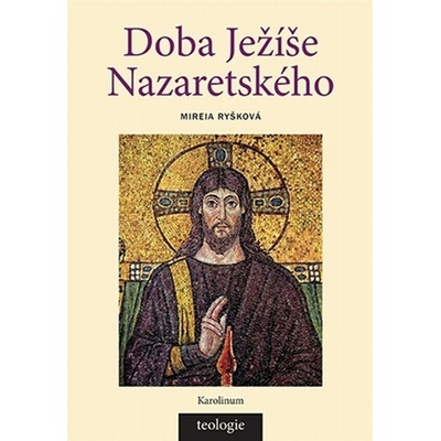Doba Ježíše Nazaretského 3.vyd.