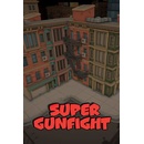 Super Gunfight