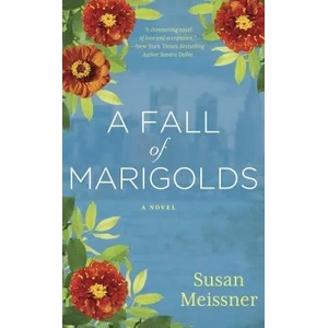 A Fall of Marigolds | Susan Meissner (ISBN: 9780451419910)