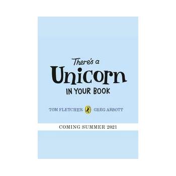 There's a Unicorn in Your Book - Tom Fletcher, Puffin