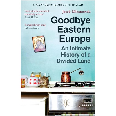 Goodbye Eastern Europe