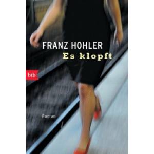 Es klopft | Franz Hohler (ISBN: 9783442739202)