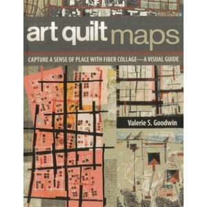 Art Quilt Maps | Valerie Goodwin (ISBN: 9781607056829)