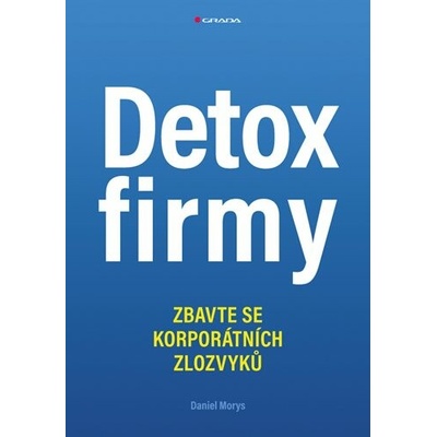 Detox firmy - Daniel Morys