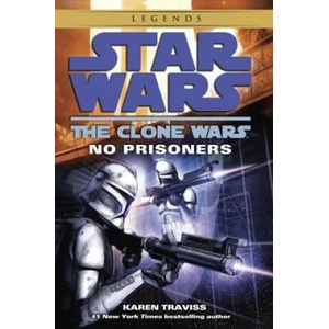 No Prisoners | Karen Traviss (2005)