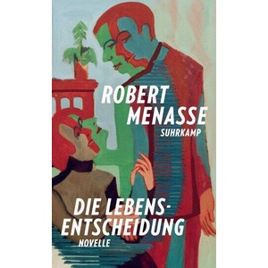 Die Lebensentscheidung (ISBN: 9783518432747)