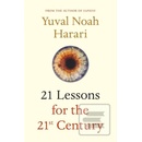 21 Lessons for the 21st Century Yuval Noah Harari
