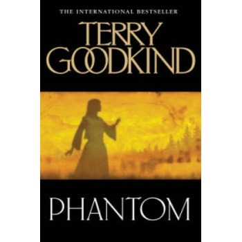 Phantom - Terry Goodkind