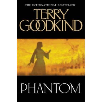 Phantom - Terry Goodkind