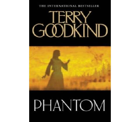 Phantom - Terry Goodkind
