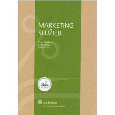 Marketing služieb - Viera Cibáková a kolektív