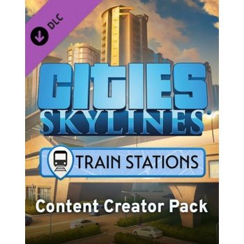 Cities: Skylines - Content Creator Pack: Train Stations