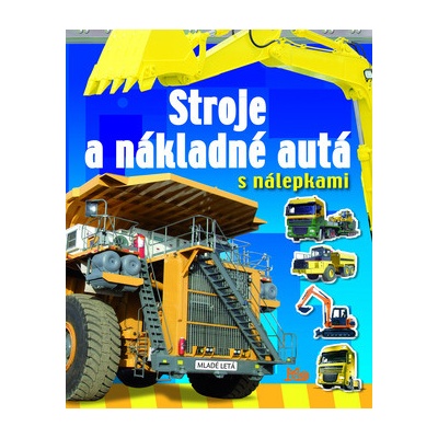 Stroje a nákladné autá s nálepkami