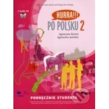 HURRA PO POLSKU 2 - UČEBNICE POLŠTINY - Malgorzata Malolepsza, Aneta Szymkiewicz