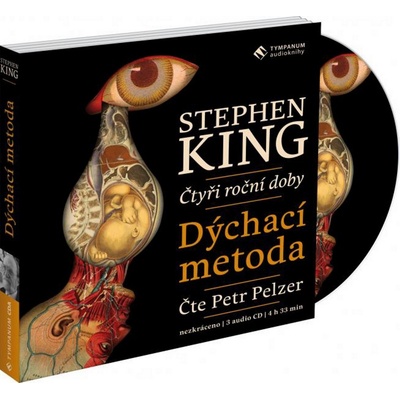 DÝCHACÍ METODA - Stephen King; Petr Pelzer