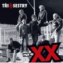 Tři sestry - Na eXX Remastered 2022 LP