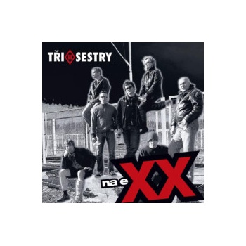 Tři sestry - Na eXX Remastered 2022 LP