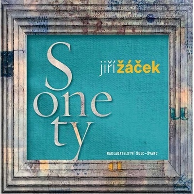 Sonety, 1. vydání - Jiří Žáček