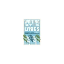 Writing Better Lyrics - P. Pattison