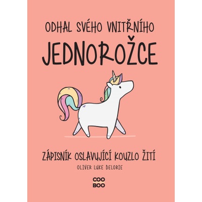 Odhal svého vnitřního jednorožce