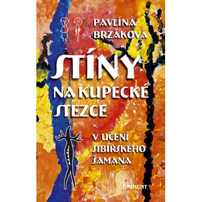 Stíny na kupecké stezce