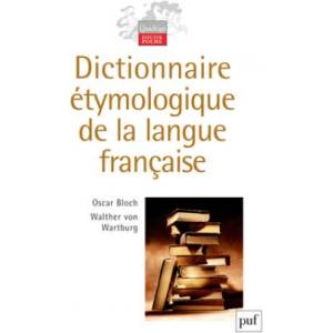 Dictionnaire étymologique de la langue française (ISBN: 9782130566212)