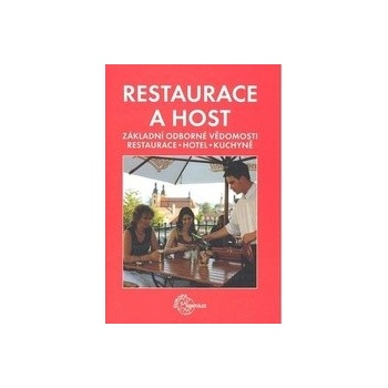 Restaurace a host