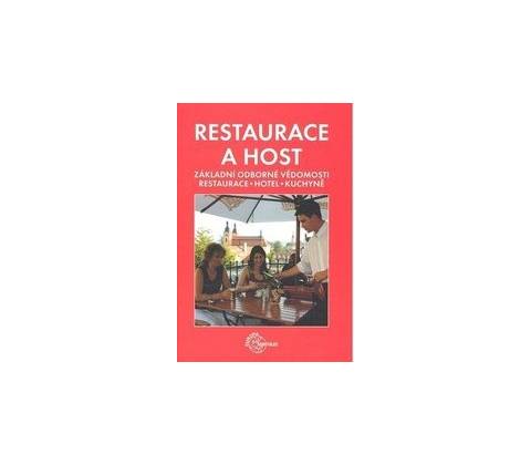 Restaurace a host