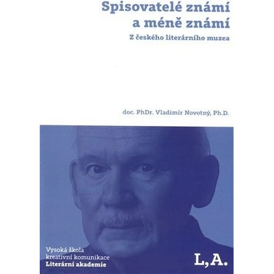 Spisovatelé známí a méně známí: Z českého literárního muzea - Vladimír Novotný