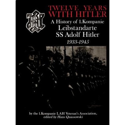 Twelve Years with Hitler Quassowski Hans