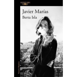 Berta Isla | Javier Marias (ISBN: 9788420427362)