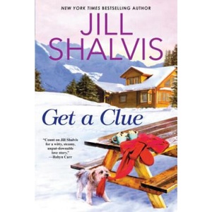 Get a Clue | Jill Shalvis (ISBN: 9781496725301)