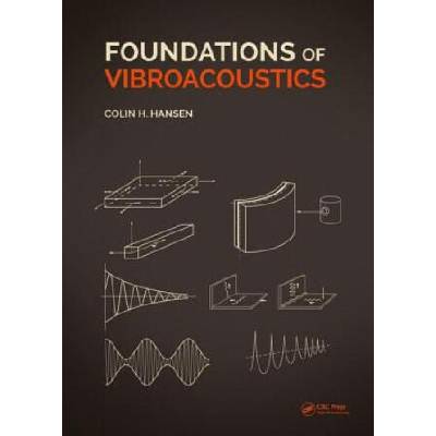 Foundations of Vibroacoustics | HANSEN