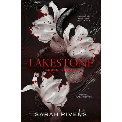 Lakestone: Srdce temnoty - Sarah Rivens – Zbozi.Blesk.cz