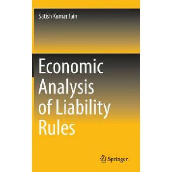 Image 1 of Economic Analysis of Liability Rules | Satish Kumar Jain