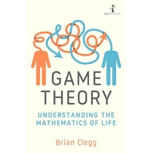 Game Theory - Brian Clegg