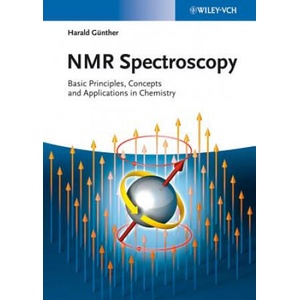 NMR Spectroscopy - Basic Principles, Concepts and Applications in Chemistry 3e | Harald Günther (ISBN: 9783527330041)