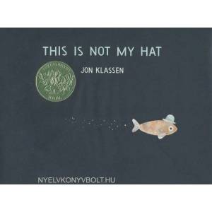 This Is Not My Hat | Jon Klassen (2012)