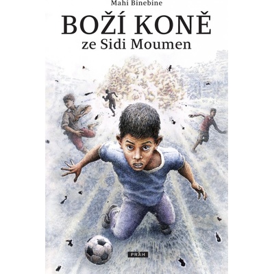 Boží koně ze Sidi Moumen
