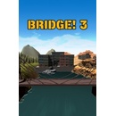 Bridge! 3