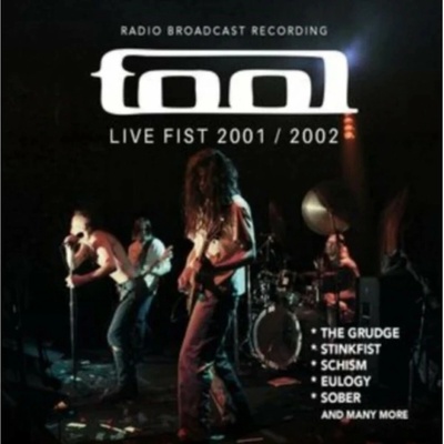 Tool: Live Fist 2001/2002 - Radio Broadcast (2) CD