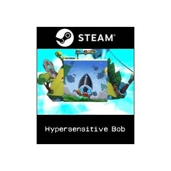 Hypersensitive Bob