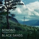 BONOBO: BLACK SANDS CD