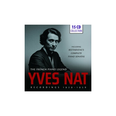 Yves Nat - The French Piano Legend 1929-1956 CD