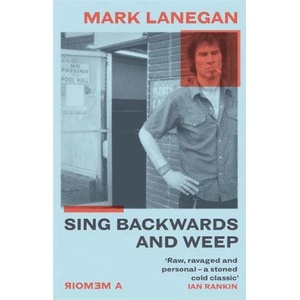 Sing Backwards and Weep (ISBN: 9781474615501)