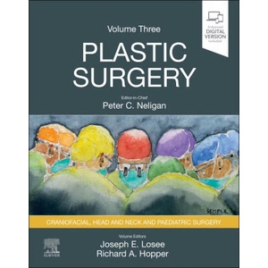 Plastic Surgery: Volume 3: Craniofacial, Head and Neck Surgery and Pediatric Plastic Surgery | Richard Hopper, Peter C. Neligan (ISBN: 9780323810401)